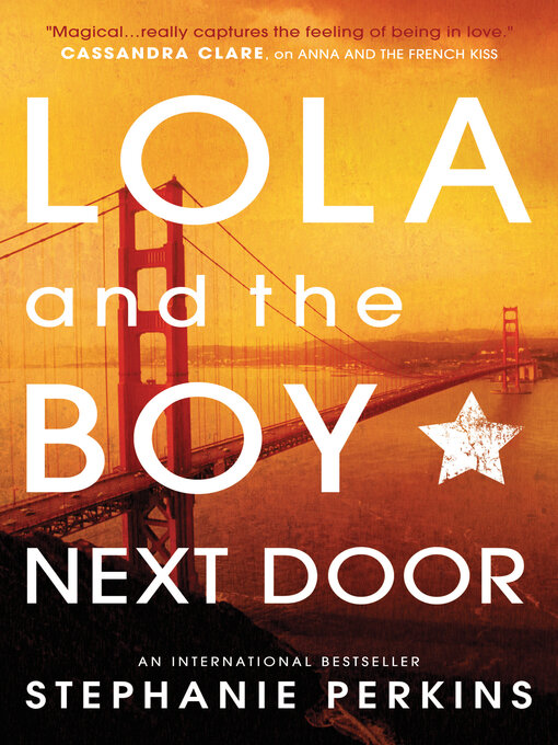 Title details for Lola and the Boy Next Door by Stephanie Perkins - Available